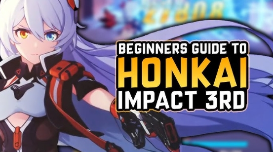 honkai impact 3 guide